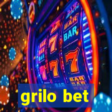 grilo bet